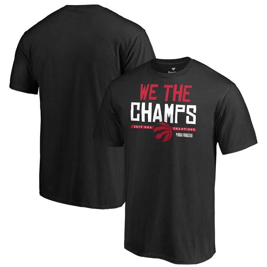 Toronto Raptors Fanatics Branded 2019 NBA Finals Champions Hometown We The Champs T Shirt Black,We sell and wholesale Toronto Raptors Fanatics Branded 2019 NBA Finals Champions Hometown We The Champs T Shirt Black on line form chian!